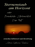 Sternenstaub am Horizont oder Breakable - Zerbrechlich