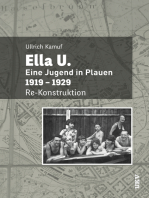 Ella U.: Eine Jugend in Plauen. 1919-1929. Re-Konstruktion