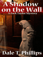 A Shadow on the Wall: The Zack Taylor series, #3