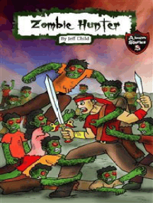 Zombie Hunter: Diary of a Warrior in the Zombie Wars