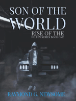 Son of the World: Rise of the Fallen