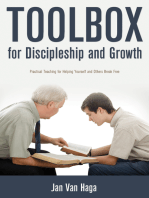 Toolbox for Discipleship and Growth: Practical Teaching for Helping Yourself and Others Break Through
