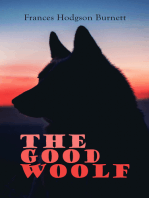 The Good Wolf: Including Barty Crusoe and His Man Saturday