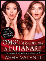 OMG! I’m Suddenly a Futanari! (Futanari 4-Play Volume 1)