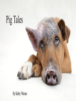 Pig Tales: Telling Tales, #1