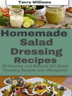 Homemade Salad Dressing Recipe: :85 Healthy and Natural DIY Salad Dressing Recipes and vinaigrette