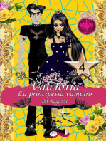 Valkiria la principessa vampiro: Saga Valkiria la principessa vampiro, #4