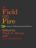 A Field on Fire: The Future of Environmental History