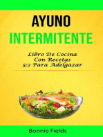 Ayuno Intermitente: Libro De Cocina Con Recetas 5:2 Para Adelgazar