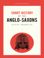 A Pocket Essentials Short History of the Anglo-Saxons