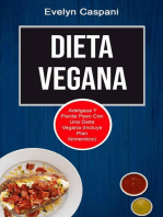 Dieta Vegana: Adelgaza Y Pierde Peso Con Una Dieta Vegana (Incluye Plan Alimenticio)