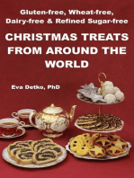 Gluten-free, Wheat-free, Dairy-free & Refined Sugar-free Christmas Treats from Around the World