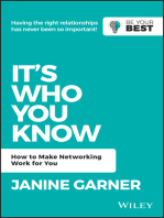 It's Who You Know: How to Make Networking Work for You
