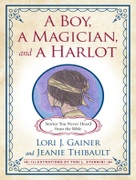 A Boy, a Magician, and a Harlot