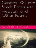 General William Booth Enters into Heaven, and Other Poems