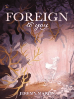 Foreign to You