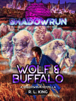 Shadowrun: Wolf & Buffalo: Shadowrun Novella, #5