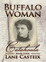 Buffalo Woman: Catahoula Chronicles, #4