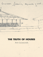 The Truth of Houses