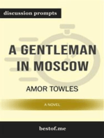 Summary: "A Gentleman in Moscow: A Novel" by Amor Towles | Discussion Prompts