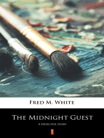 The Midnight Guest: A Detective Story