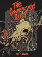 The Campfire Cult