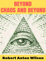 Beyond Chaos and Beyond