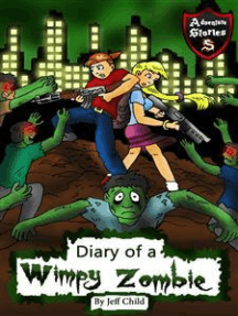 Diary of a Wimpy Zombie: Kids’ Stories from the Zombie Apocalypse