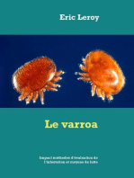 Le varroa: Impact méthodes d'évaluation de l'infestation et moyens de lutte