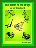 The Riddle of the Frogs (An End Times Essay)
