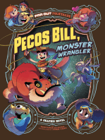 Pecos Bill, Monster Wrangler: A Graphic Novel