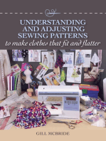 Understanding and Adjusting Sewing Patterns: to make clothes that fit and flatter