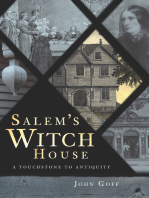 Salem's Witch House: A Touchstone to Antiquity