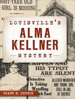 Louisville's Alma Kellner Mystery