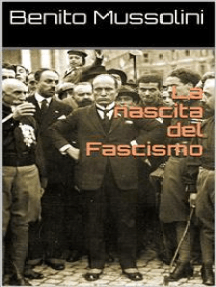 La nascita del Fascismo