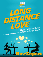 Long Distance Love: How To Make Your Long Distance Relationships Work