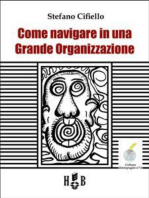 Come navigare in una Grande Organizzazione