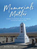 Memorials Matter: Emotion, Environment, and Public Memory at American Historical Sites
