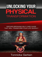Unlocking Your Physical Transformation