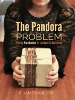 The Pandora Problem: Facing Narcissism in Leaders & Ourselves