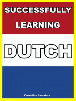 Successfully Learning Dutch