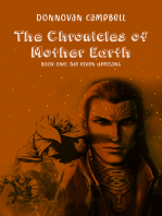 The Chronicles of Mother Earth Book One: The Elven Uprising