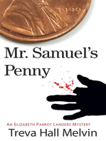 Mr. Samuel's Penny: An Elizabeth Parrot Landers Mystery