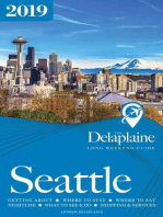 Seattle - The Delaplaine 2019 Long Weekend Guide: Long Weekend Guides