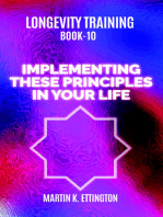 Longevity Training-Book 10-Implementing the 10 Principles