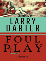 Foul Play: Malone Mystery Novels, #6