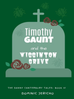 Timothy Gaunt and the Wigginton Grave (Teen Edition)