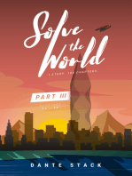 Solve the World Part Three