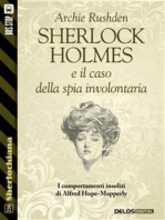 Sherlock Holmes e il caso della spia involontaria