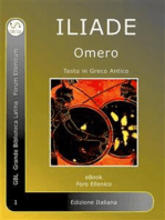 Iliade: Iliade di Omero in Greco Antico